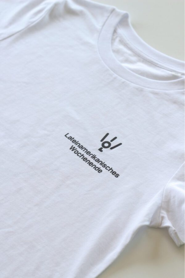 Lateinamerikanisches Wochenende_T- shirt_Weiß